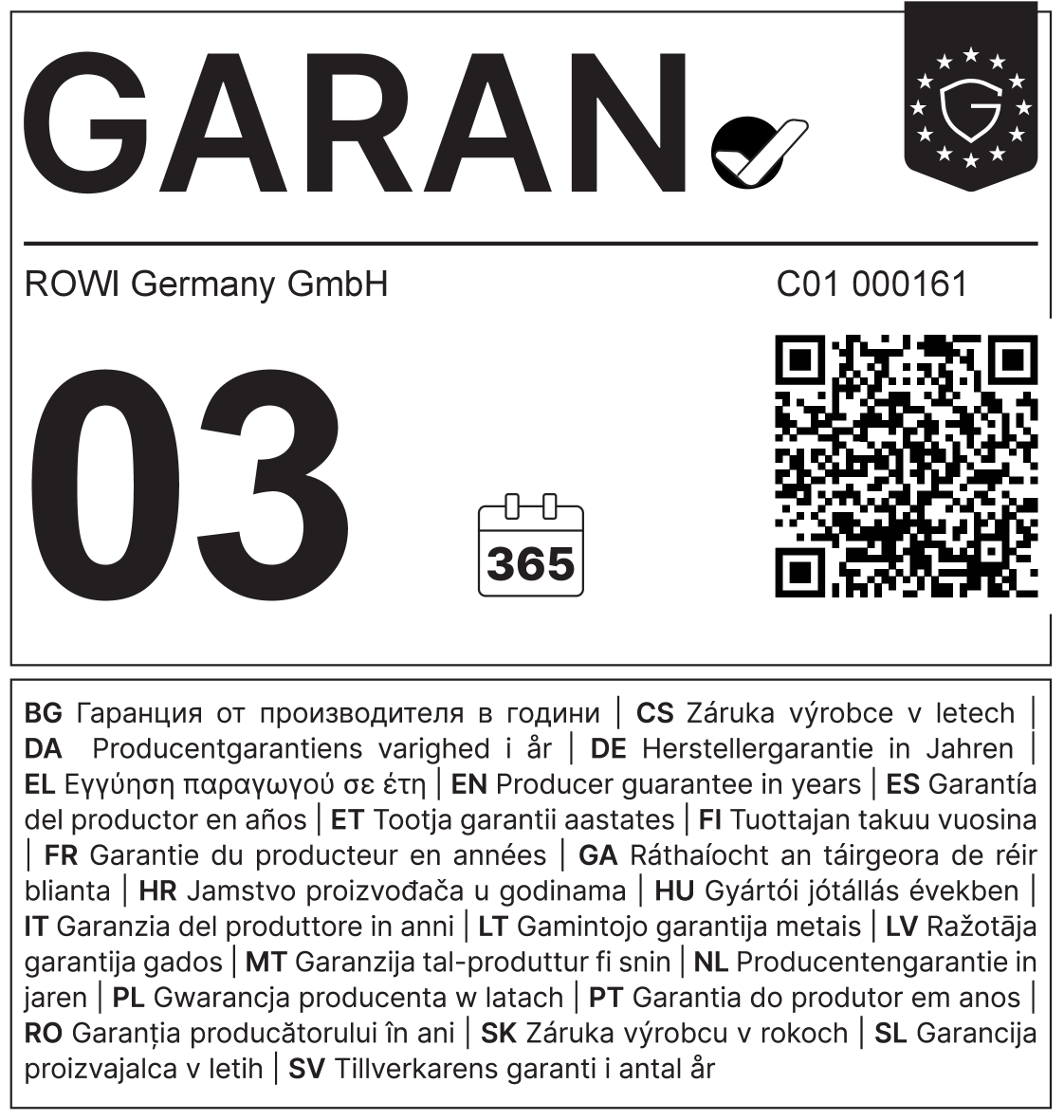 Jamstvo proizvođača 03 godine (365 dana) s QR kodom.