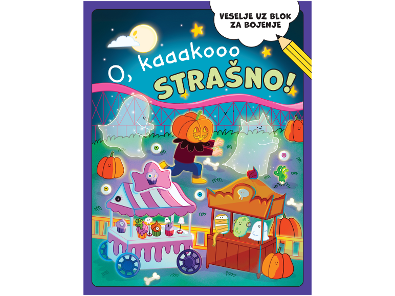 Ilustracija za Noć vještica s bundevama, duhovima i štandovima sa slatkišima, s tekstom „O, kaaakooo STRAŠNO!“ i „VESELJE UZ BLOK ZA BOJENJE“.
