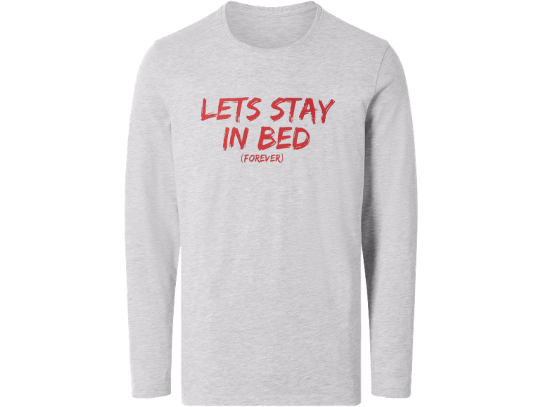 Svijetlosiva majica dugih rukava s crvenim natpisom 'LETS STAY IN BED (FOREVER)'