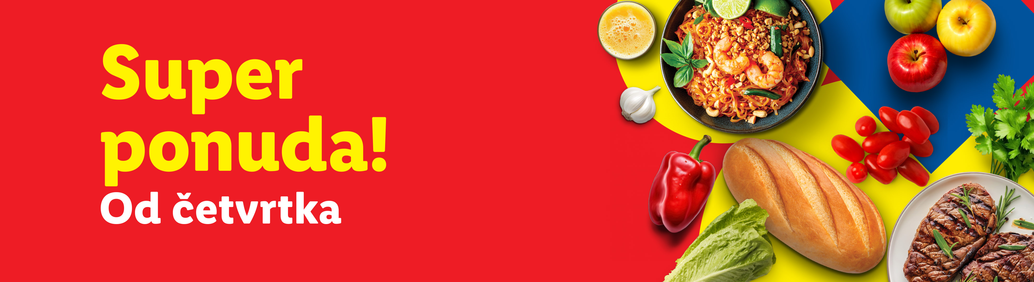Crveni banner s natpisom 'Super ponuda! Od četvrtka' i raznim namirnicama poput tjestenine, mesa, povrća i voća.