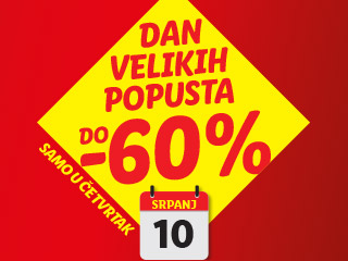 Dan velikih popusta do -60% samo u četvrtak, 10. srpnja.