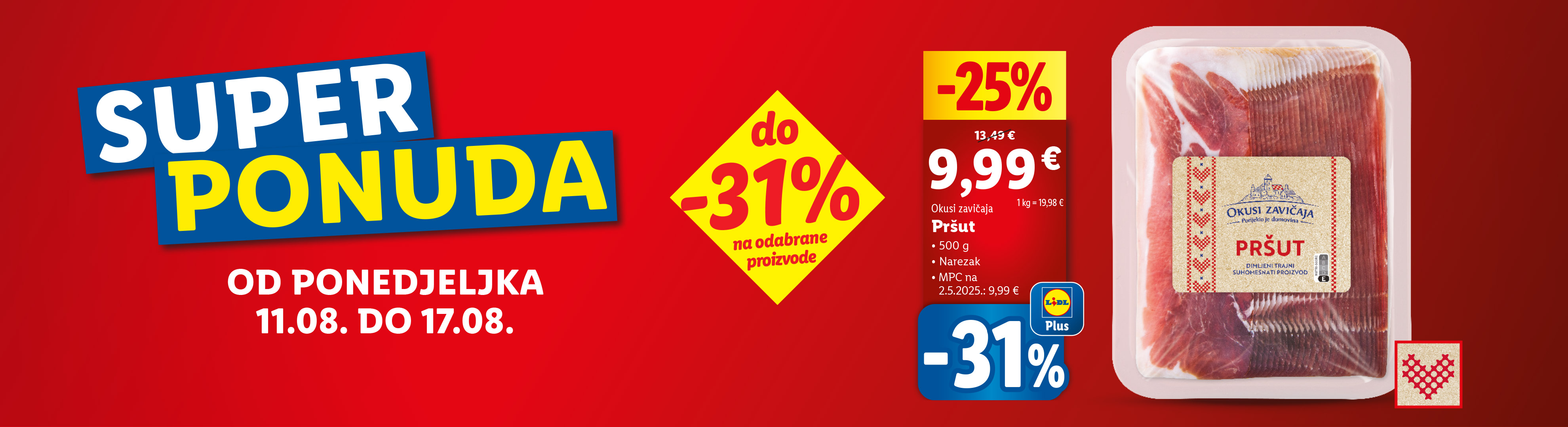 Reklama za pršut Okusi zavičaja s popustom od 25% i 31%.