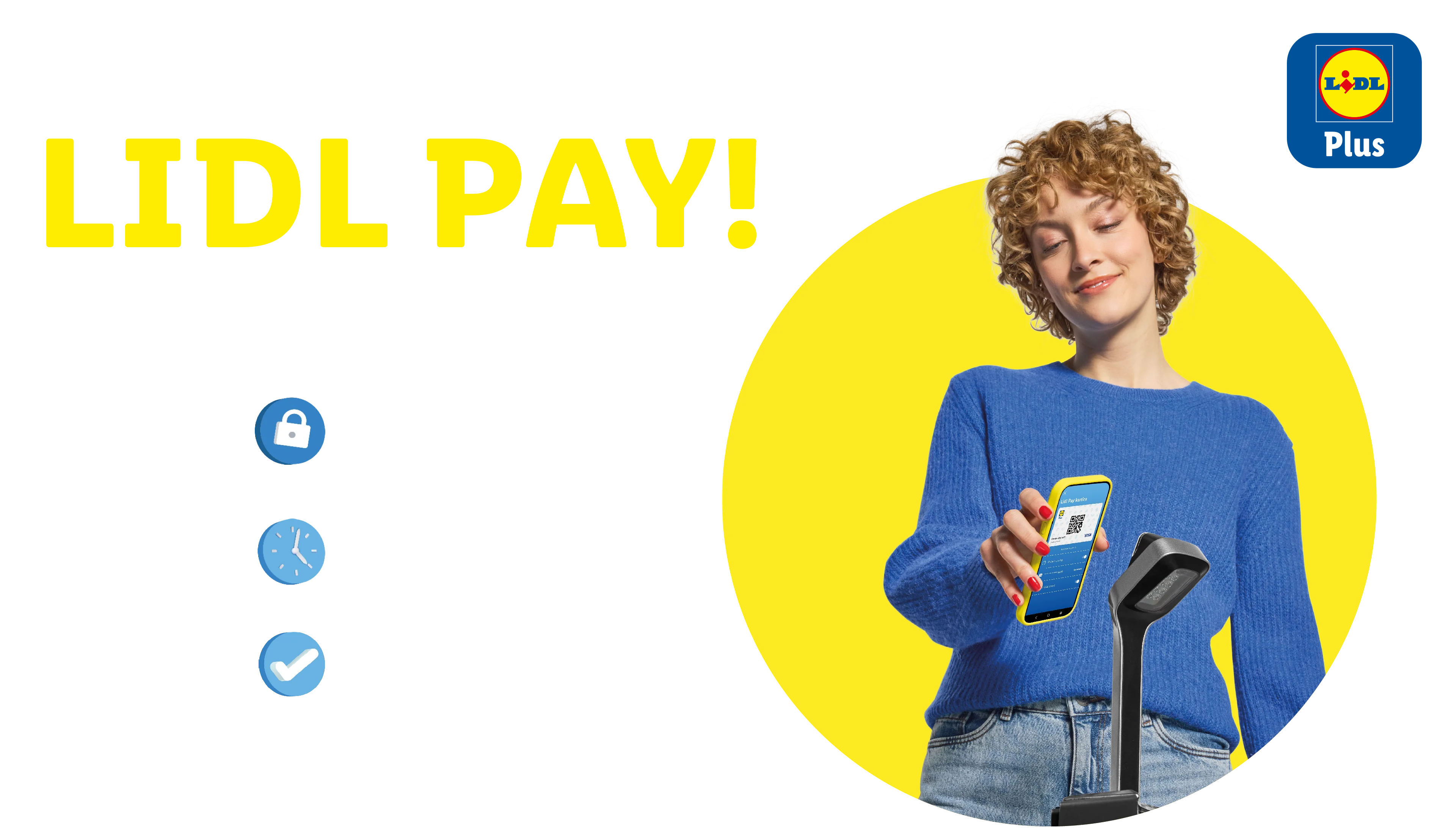 Žena koristi Lidl Pay na svom telefonu, s tekstom koji naglašava sigurnost, brzinu i pouzdanost.