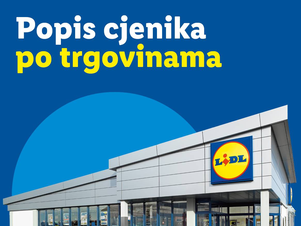 Natpis 'Popis cjenika po trgovinama' iznad trgovine Lidl.