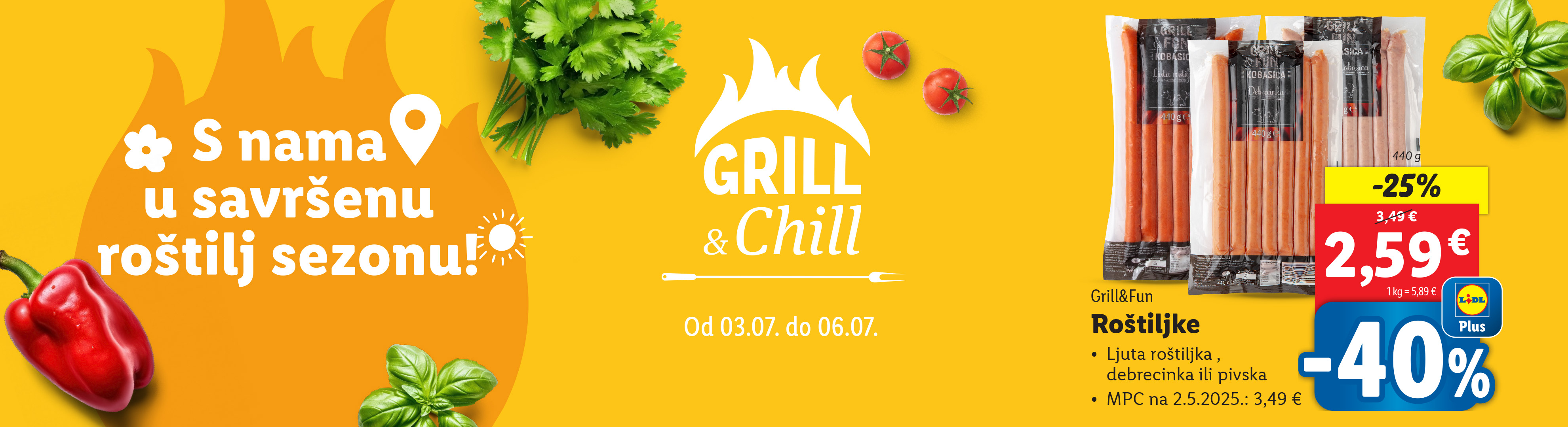 Grill & Chill kobasice za savršenu roštilj sezonu (03.07.-06.07.).