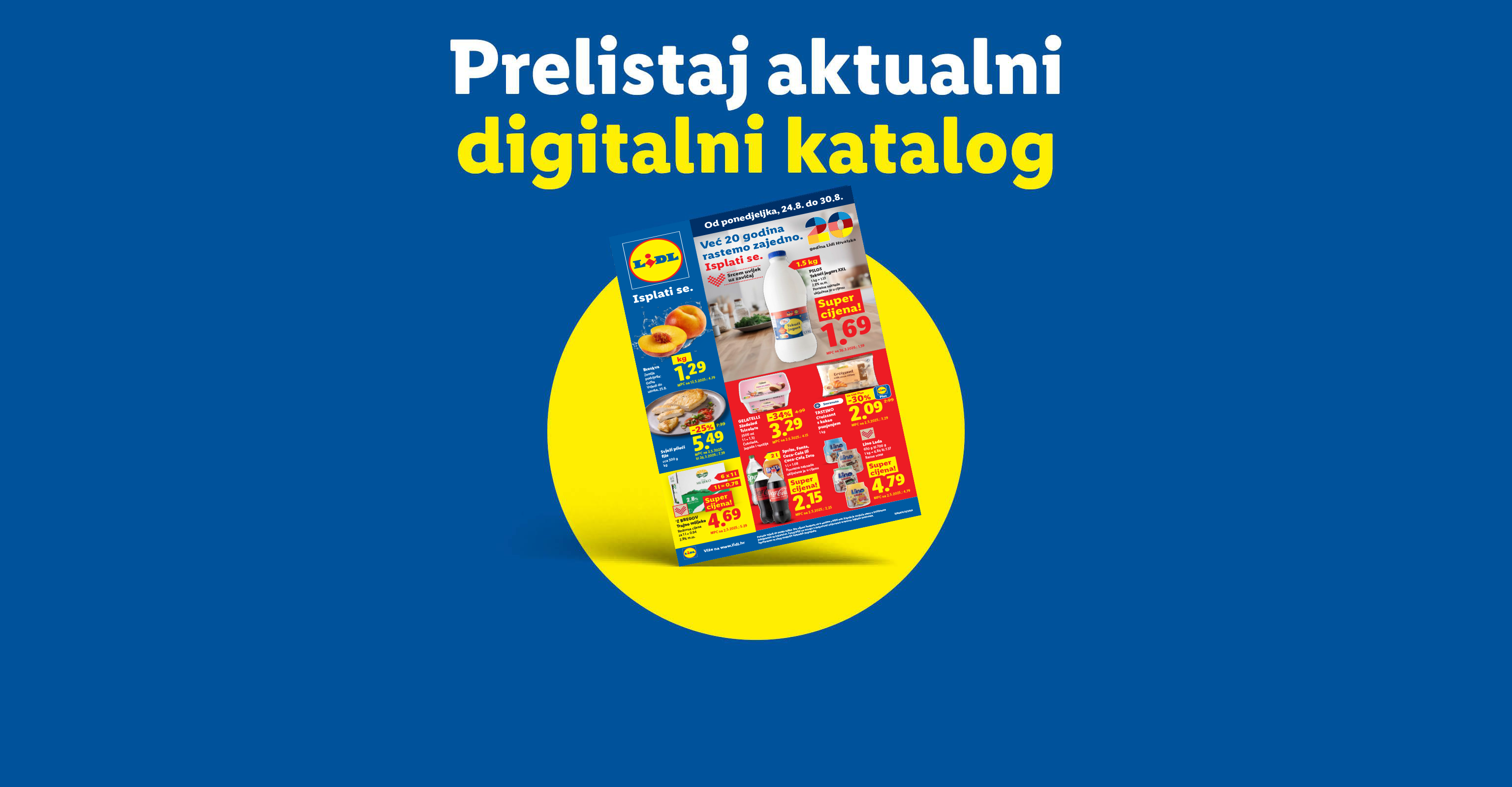 Lidlov digitalni katalog s ponudama za jogurt, breskve, piletinu i peciva, uz proslavu 20 godina.