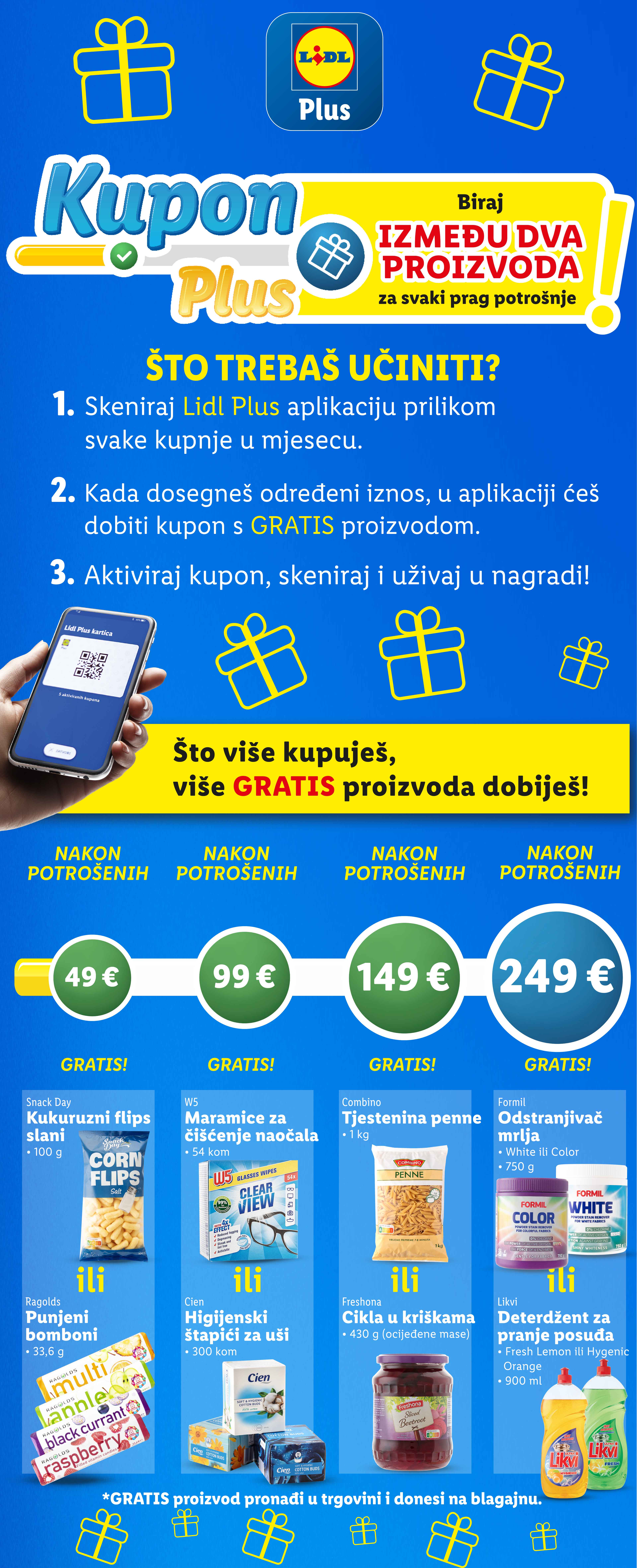 Lidl Plus kupon: osvoji besplatne proizvode (kukuruzni flips, maramice, tjestenina, odstranjivač mrlja) nakon određene potrošnje.