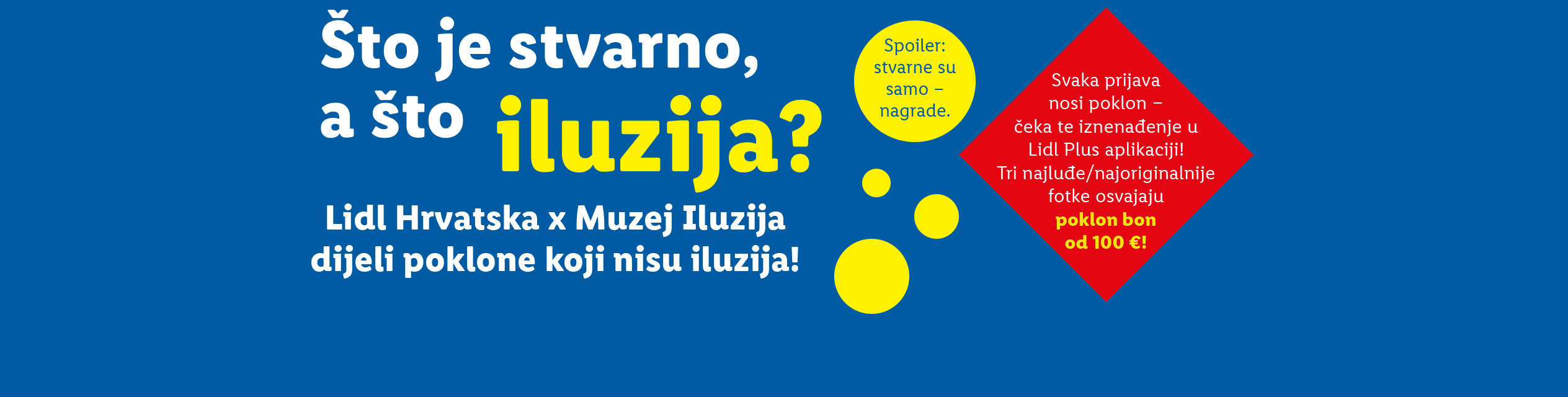 Lidl Hrvatska i Muzej Iluzija poklanjaju nagrade; prijava donosi poklon, a tri najbolje fotografije osvajaju bon od 100€.