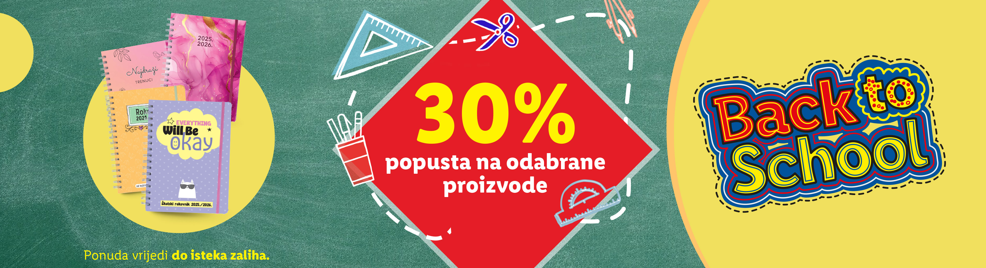 Popust od 30% na odabrane proizvode za povratak u školu.