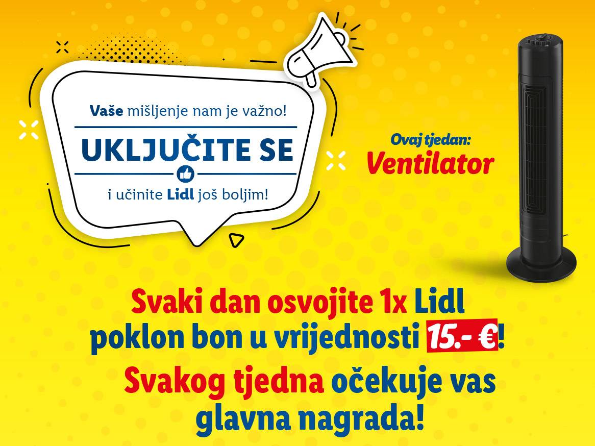Lidl nagradna igra: osvojite poklon bon od 15€ i glavnu nagradu - ventilator!