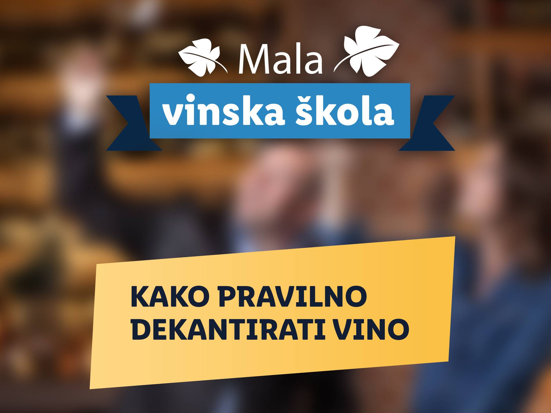  Pravilno dekantiranje vina