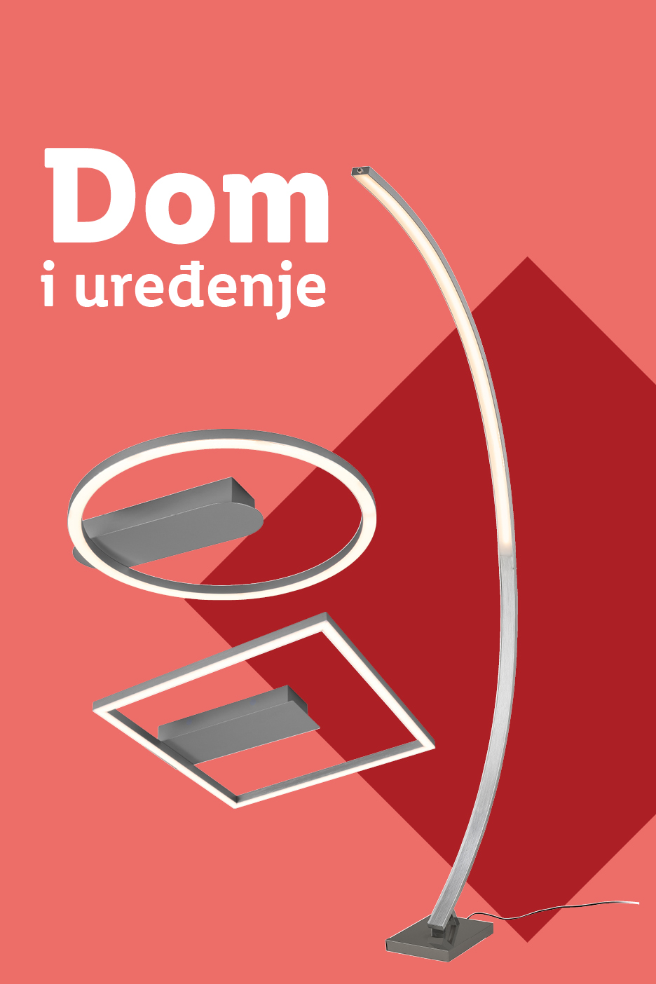 Moderne LED svjetiljke i rasvjeta za dom i uređenje.