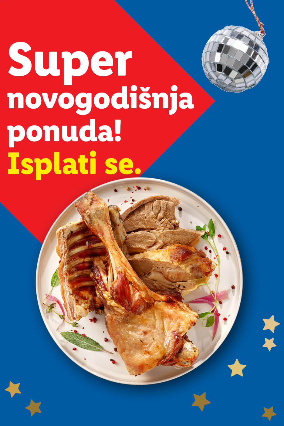 Super novogodišnja ponuda s pečenim mesom i disco kuglom.