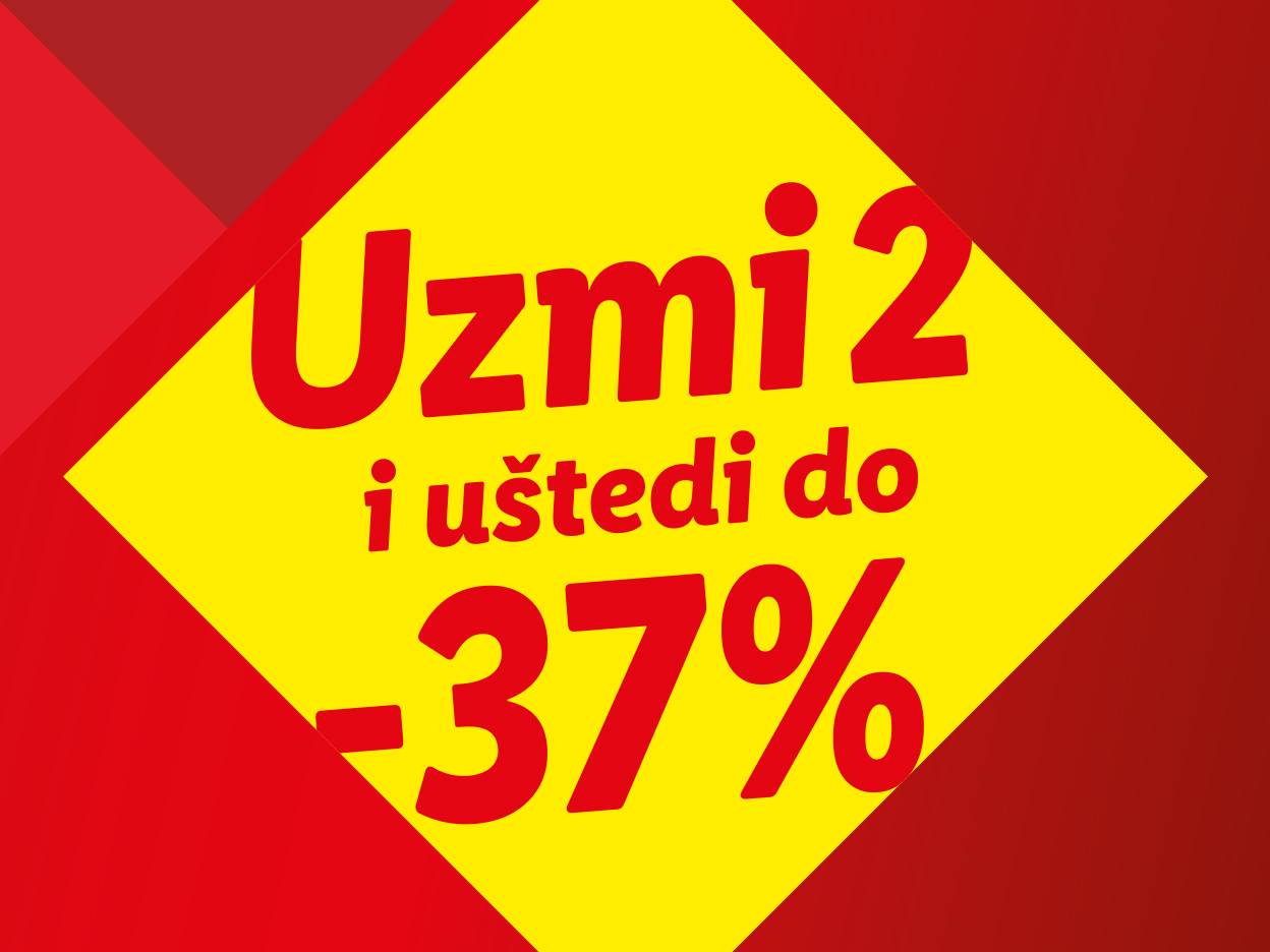 Žuti i crveni natpis s tekstom 'Uzmi 2 i uštedi do -37%'.