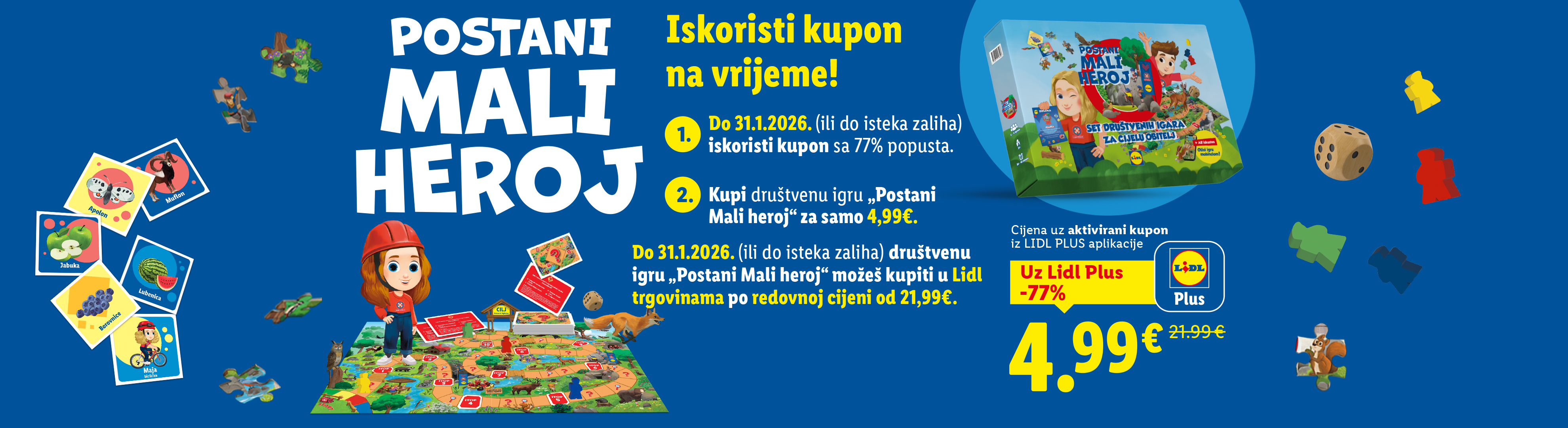 Lidl Plus promocija društvene igre „Postani Mali heroj“ za 4,99€, uz 77% popusta.