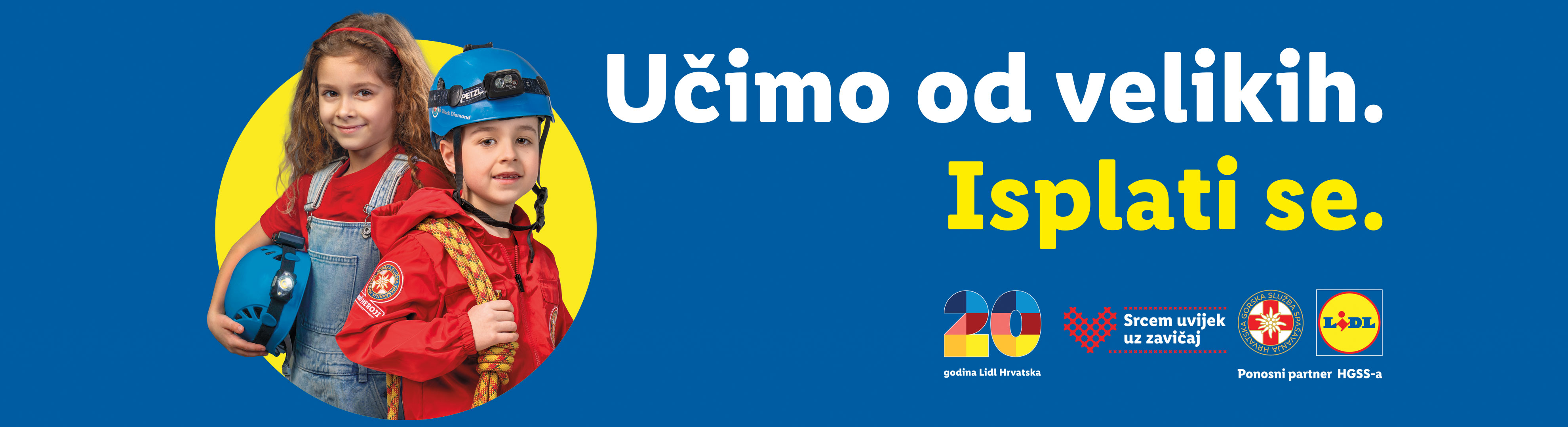 Dvoje djece u opremi za spašavanje, s tekstom 'Učimo od velikih. Isplati se.' i logotipima partnera.
