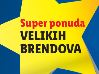 Super ponuda velikih brendova.