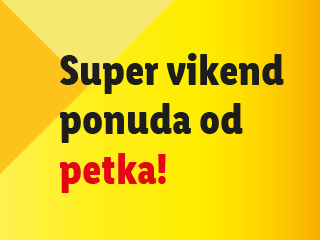 Vikend ponuda počinje u petak!